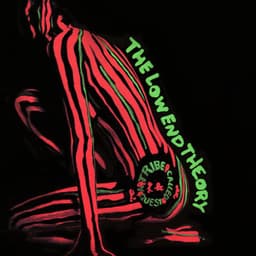 A Tribe Called Quest · 1991 · 14 songs: The Low End Theory